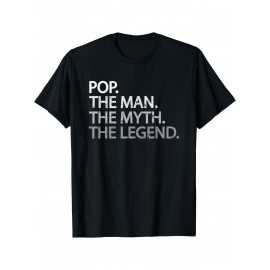 Camiseta legal para pai, pai e avô - T-shirt Pop The Man The Myth - Camiseta de manga curta de algodão puro - Gola redonda macia e respirável - Visual casual diário